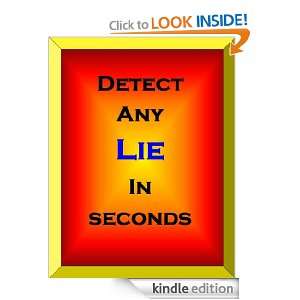 Detect Any Lie in Seconds Serena Tan  Kindle Store