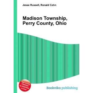Madison Township, Perry County, Ohio Ronald Cohn Jesse Russell 