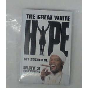   Movie Pinback Button  THE Great White Hype 