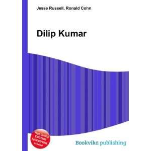 Dilip Kumar: Ronald Cohn Jesse Russell:  Books