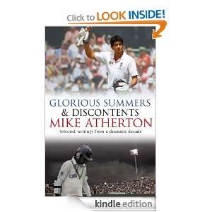 Glorious Summers and Discontents Mike Atherton  Kindle 