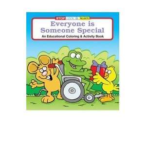   EVERYONE IS SOMEONE SPECIAL COLORING AND ACTIVITY BOOK: Toys & Games