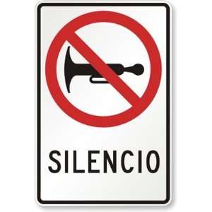  Silencio( No Honking)(with Graphic) Engineer Grade Sign 