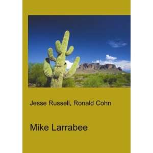 Mike Larrabee [Paperback]
