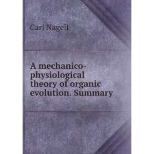  A mechanico physiological theory of organic evolution 