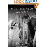   Me An Intimate Memoir by Clint Hill and Lisa McCubbin (Apr 3, 2012