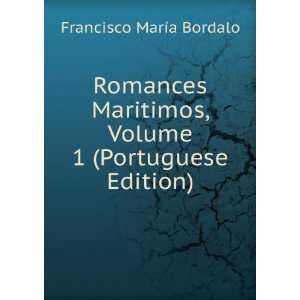  Romances Maritimos, Volume 1 (Portuguese Edition 