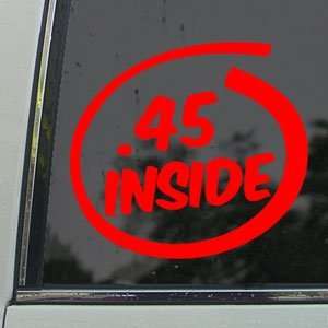  45 Inside Red Decal Funny Guns Freedom Iraq Car Red 