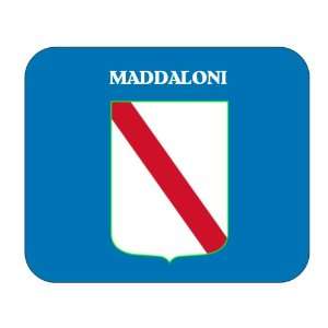    Italy Region   Campania, Maddaloni Mouse Pad 