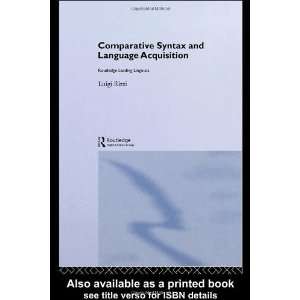  Syntax and Language Acquisition (Routledge Leading Linguists 