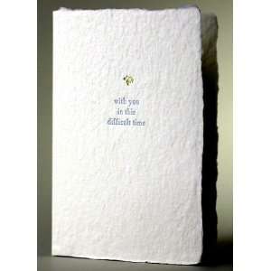   salutations difficult time support, sympathy letterpress card NEW