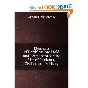   Civilian and Military Auguste FrÃ©dÃ©ric Lendy  Books