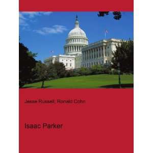  Isaac Parker Ronald Cohn Jesse Russell Books