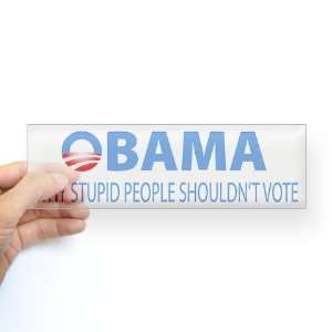  Obama   Why Stupid People Shouldnt Vote Sticker Funny 