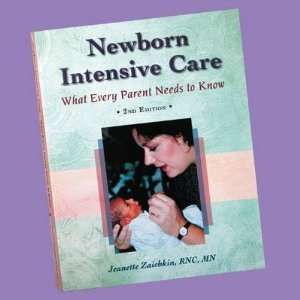 Newborn Intensive Care   What Every Parent Needs to Know 