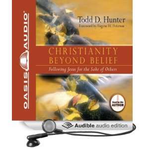  Christianity Beyond Belief (Audible Audio Edition) Todd 