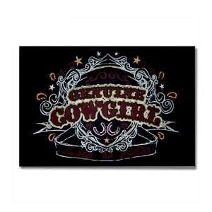    Rectangle Magnet Genuine Cowgirl Love To Ride 