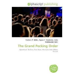  The Grand Pecking Order (9786132885906) Books