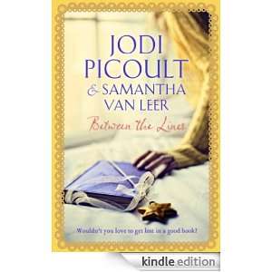 Between the Lines Jodi Picoult, Samantha van Leer  Kindle 