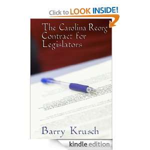 The Carolina Reorg Contract For Legislators Barry Krusch  