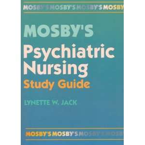  Mosbys Psychiatric Nursing Study Guide, 1e (9780815152859 