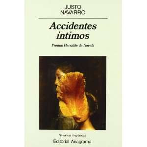  Accidentes Intimas (Narrativas hispanicas) (Spanish 