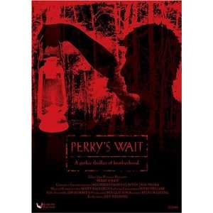  Perrys Wait: Movies & TV