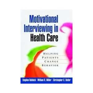  Motivational Interviewing in Health Care Helping Patients 