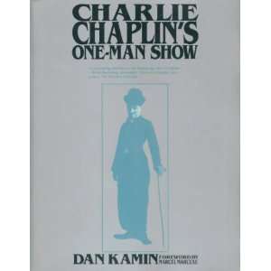  One Man Show (9780809317110) Dan Kamin B.F.A., Marcel Marceau Books