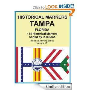 Historical Markers TAMPA, FLORIDA (Historical Markers Series) Jack 