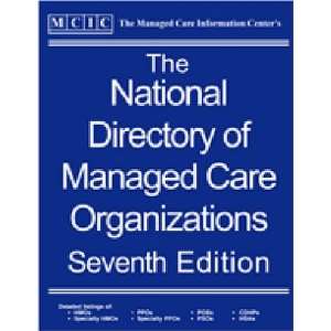  The National Directory of Managed Care Organizations 