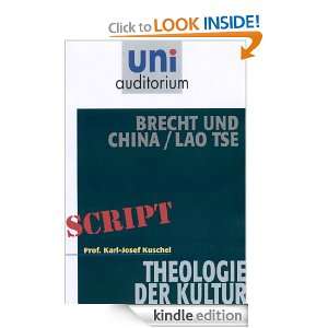 Brecht und China / Lao Tse Theologie der Kultur (German Edition 