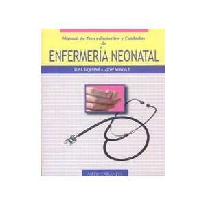  Manual De Procedimientos Y Cuidados De Enfermeria Neonatal 