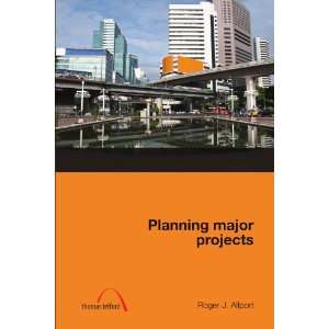  Planning Major Projects (Project Management 