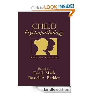 Child Psychopathology, Second Edition Erica J. Mash, Russell A 