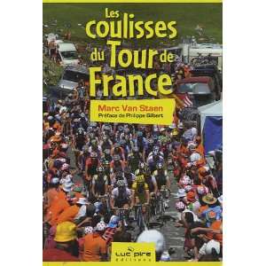  Les coulisses du Tour de France (French Edition 