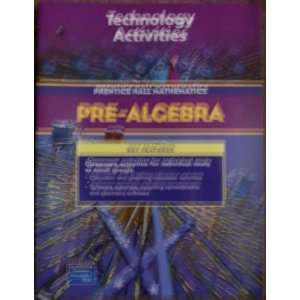  Prentice Hall Mathematics Pre algebra Technology 