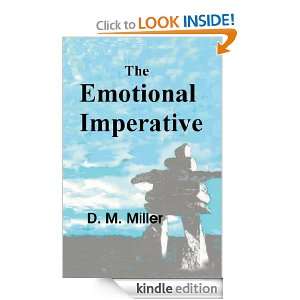 The Emotional Imperative David Miller  Kindle Store