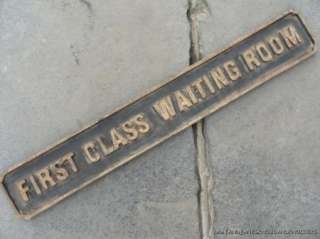 ANTIQUE STYLE FIRST CLASS WAITING ROOM SIGN CARVED WOODEN SIGN  
