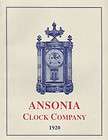 ANSONIA CLOCK COMPANY 1920 CATALOG REPRINT covers about 250 clocks