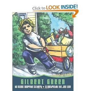  Gilbert Green (9781449043773): Nikki Murphy Gilbert: Books