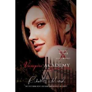  Vampire Academy Signature Edition A Vampire Academy Novel 