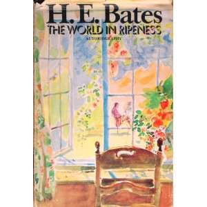  World in Ripeness (9780718110284) H. E. Bates Books
