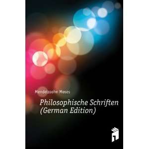   Schriften (German Edition) Mendelssohn Moses  Books
