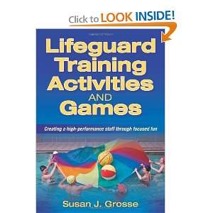  Lifeguard Training Activities and Games [Paperback] Susan 