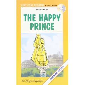   Very Easy Readers (A1/A2) The Happy Prince + CD (9788846825193