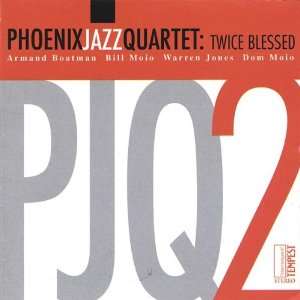  Twice Blessed Phoenix Jazz Quartet Music