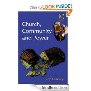 Church, Community and Power Roy Kearsley  Kindle Store