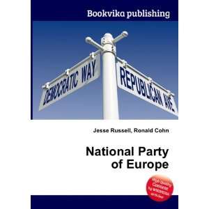  National Party of Europe Ronald Cohn Jesse Russell Books