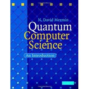  Quantum Computer Science An Introduction [Hardcover] N 